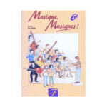 Musique, Musiques ! 6e: Livret de l'élève